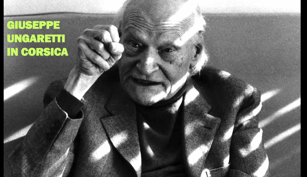 Giuseppe Ungaretti in Corsica