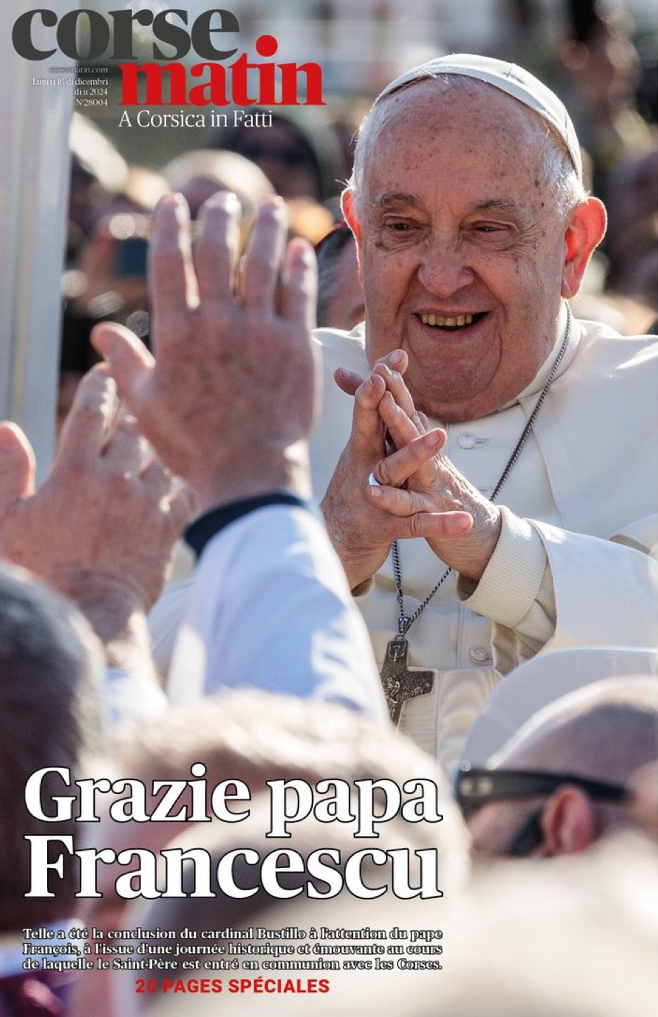 Visita di u Papa in Corsica: la paix des langues a-t-elle eu lieu ? Visita di u Papa in Corsica: la paix des langues a-t-elle eu lieu ?